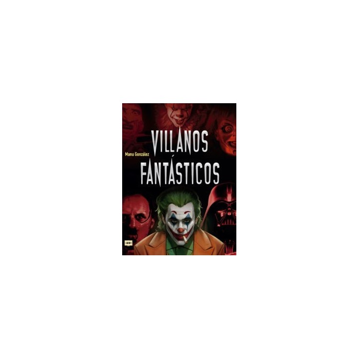 VILLANOS FANTASTICOS