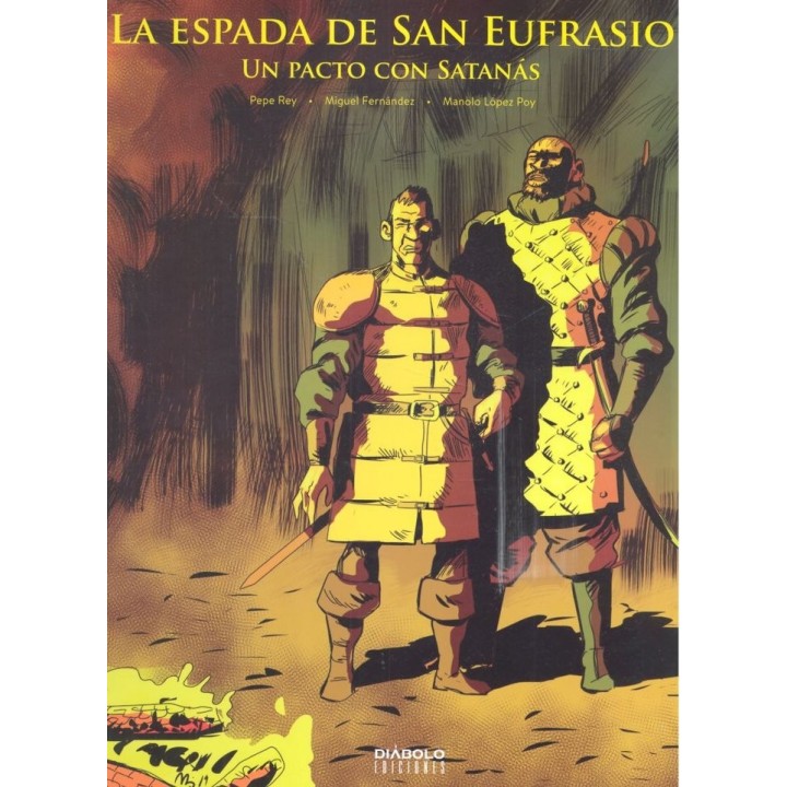ESPADA DE SAN EUFRASIO III UN PACTO CON SATANAS