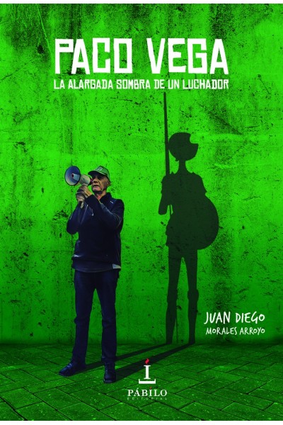 PACO VEGA LA ALARGADA SOMBRA DE UN LUCHADOR