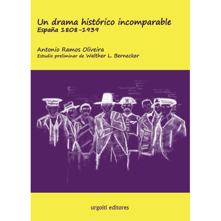 DRAMA HISTORICO INCOMPARABLE ESPAÑA 1808-1939 (RUSTICA)