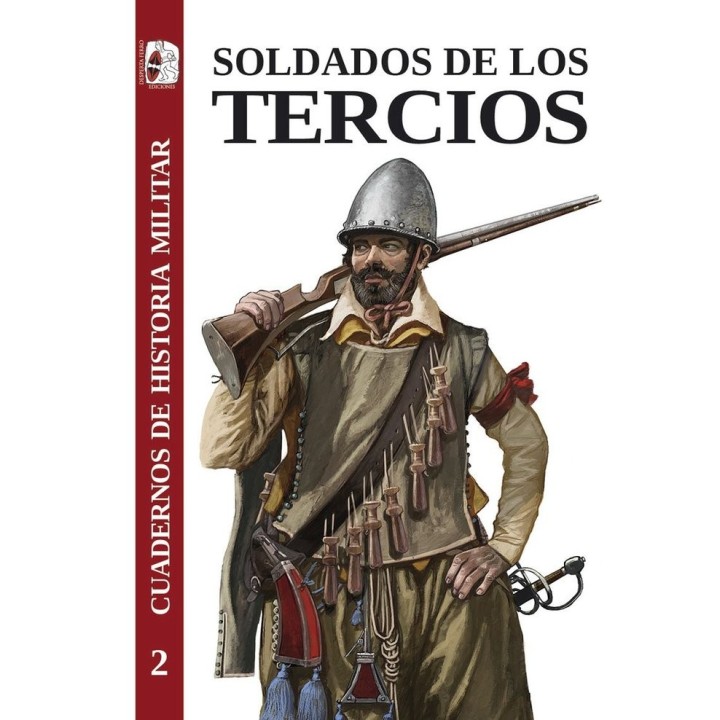 SOLDADOS DE LOS TERCIOS