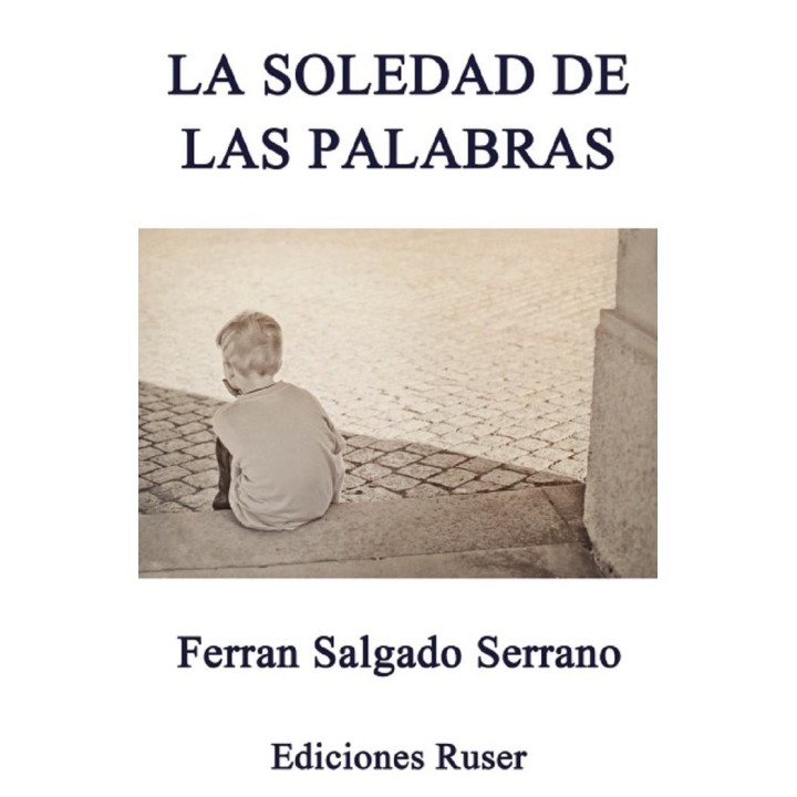 SOLEDAD DE LAS PALABRAS,LA