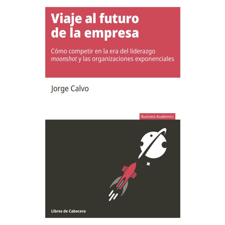 VIAJE AL FUTURO DE LA EMPRESA