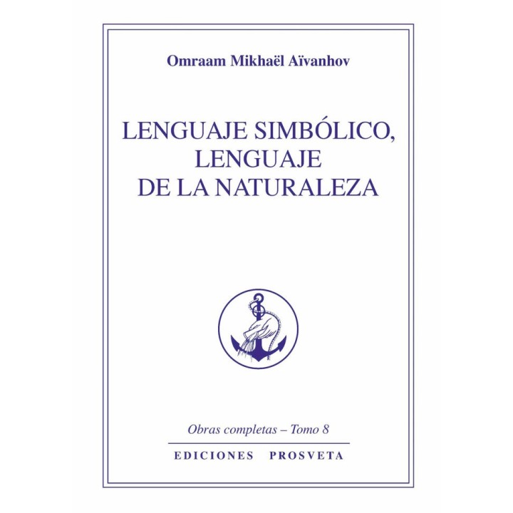 LENGUAJE SIMBOLICO LENGUAJE DE LA NATURALEZA TOMO 8