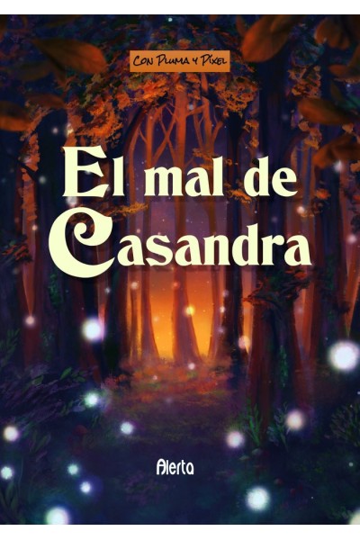 MAL DE CASANDRA,EL