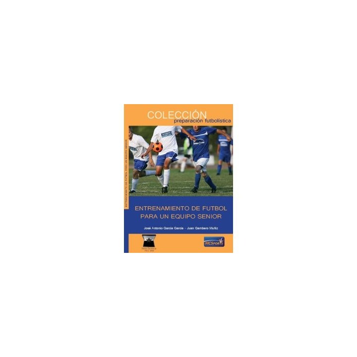 ENTRENAMIENTO DE FUTBOL PARA UN EQUIPO SENIOR