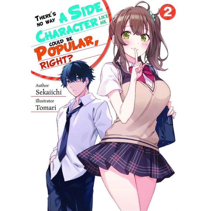 A SIDE CHARACTER LIKE ME COULD NEVER BE POPULAR RIGHT 2