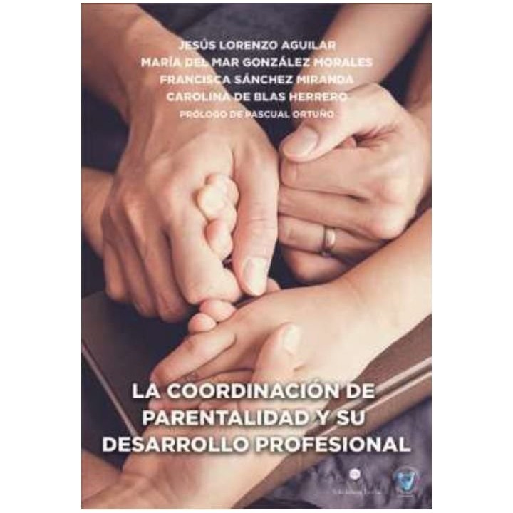 LA COORDINACION DE PARENTALIDAD Y SU DESARROLLO PROFESIONAL