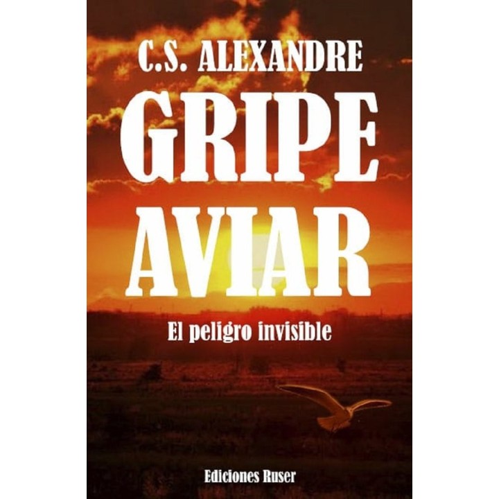 GRIPE AVIAR EL PELIGRO INVISIBLE