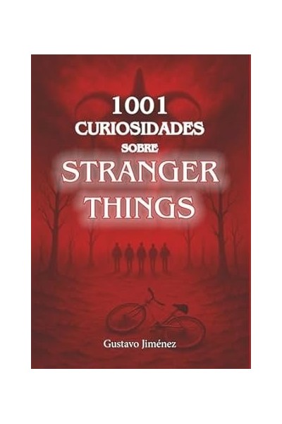 1001 CURIOSIDADES SOBRE STRANGER THINGS