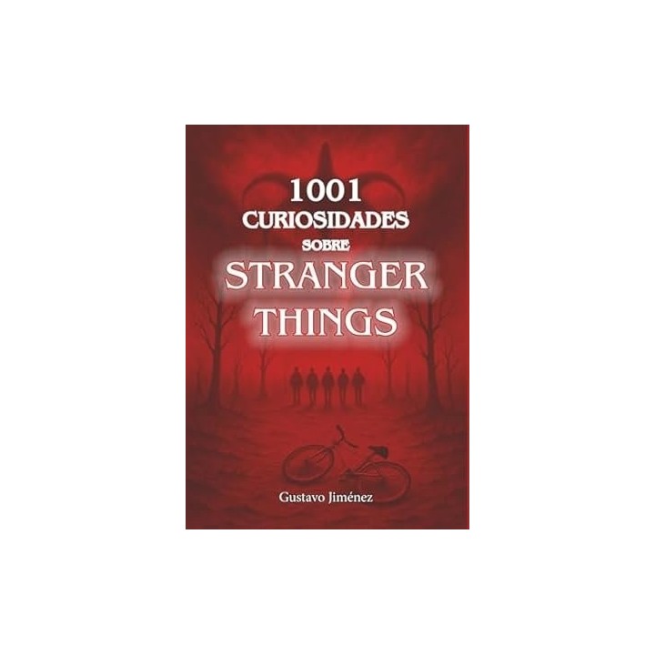 1001 CURIOSIDADES SOBRE STRANGER THINGS