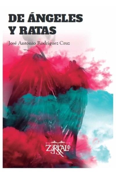 DE ANGELES Y RATAS