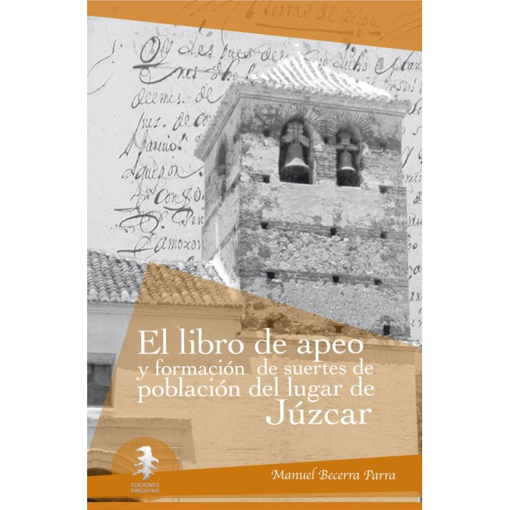 LIBRO DE APEO Y FORMACION DE SUERTES DE POBLACION DE JUZCAR