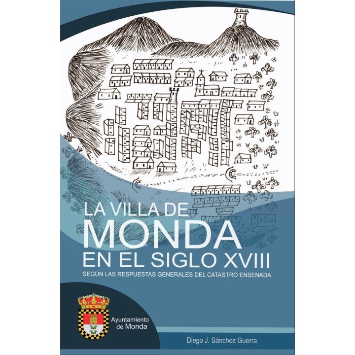 LA VILLA DE MONDA EN EL SIGLO XVIII