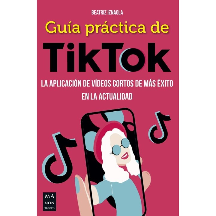 GUIA PRACTICA DE TIKTOK