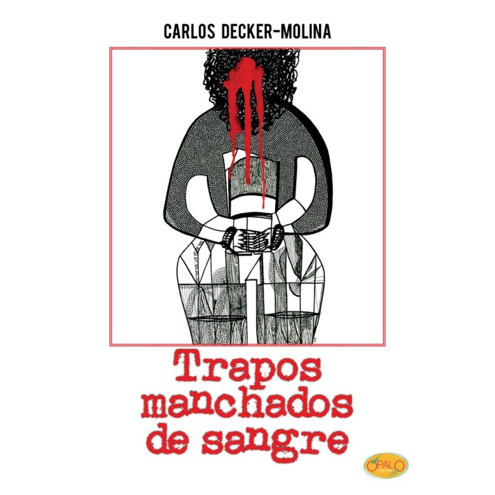 TRAPOS MANCHADOS DE SANGRE