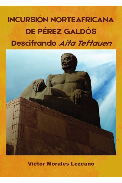 INCURSION NORTEAFRICANA DE PEREZ GALDOS D