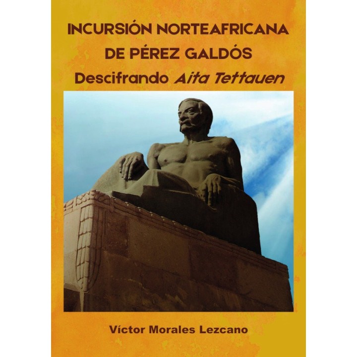 INCURSION NORTEAFRICANA DE PEREZ GALDOS D