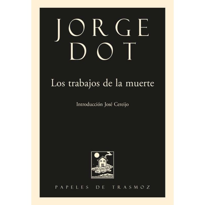 TRABAJOS DE LA MUERTE,LOS