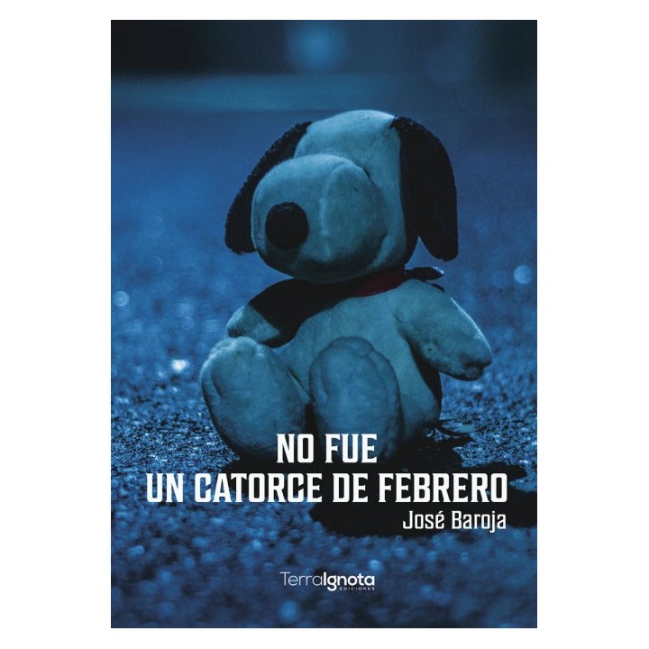 NO FUE UN CATORCE DE FEBRERO Y OTROS CUENTOS
