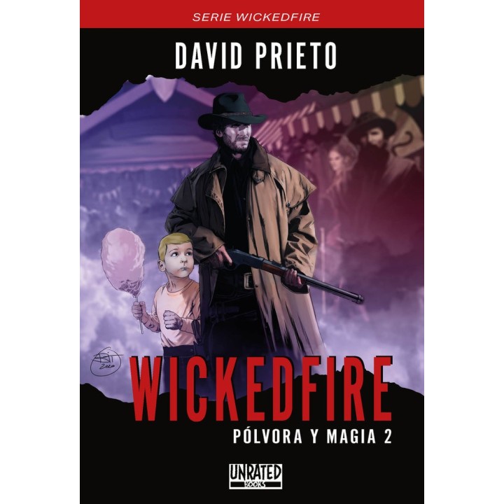 WICKEDFIRE POLVORA Y MAGIA 2