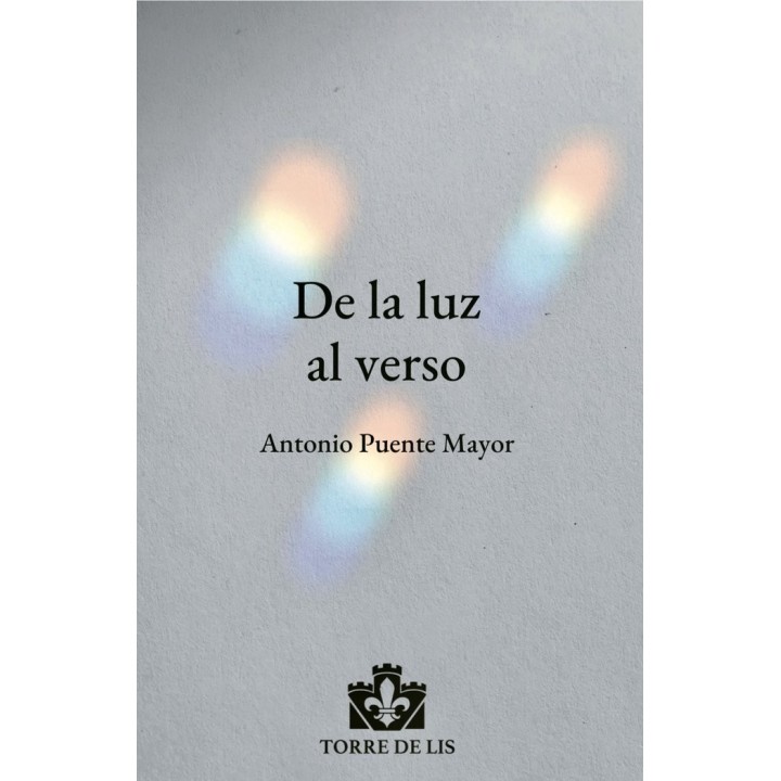 DE LA LUZ AL VERSO