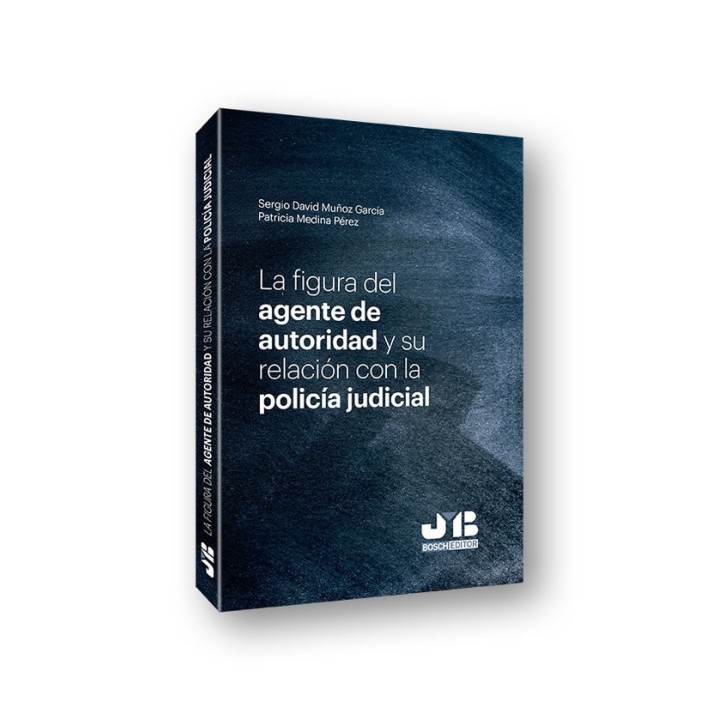 LA FIGURA DEL AGENTE DE AUTORIDAD Y SU RELACION CON LA POLIC