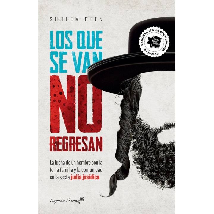 LOS QUE SE VAN NO REGRESAN