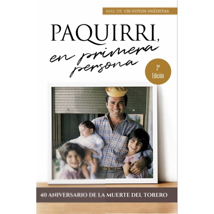 PAQUIRRI EN PRIMERA PERSONA HISTORIA DE UNA HERENCIA