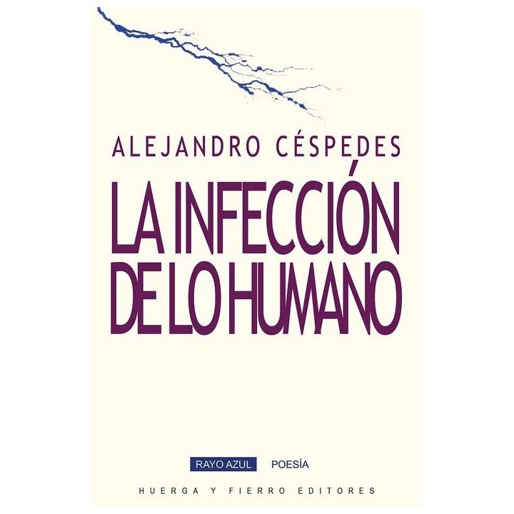 INFECCION DE LO HUMANO, LA