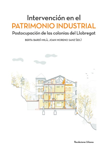INTERVENCION EN EL PATRIMONIO INDUSTRIAL