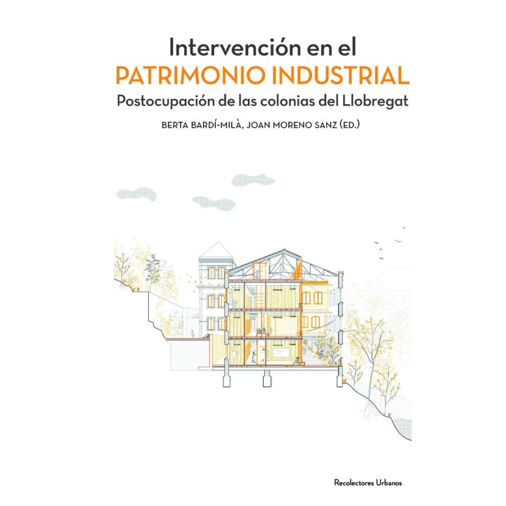 INTERVENCION EN EL PATRIMONIO INDUSTRIAL