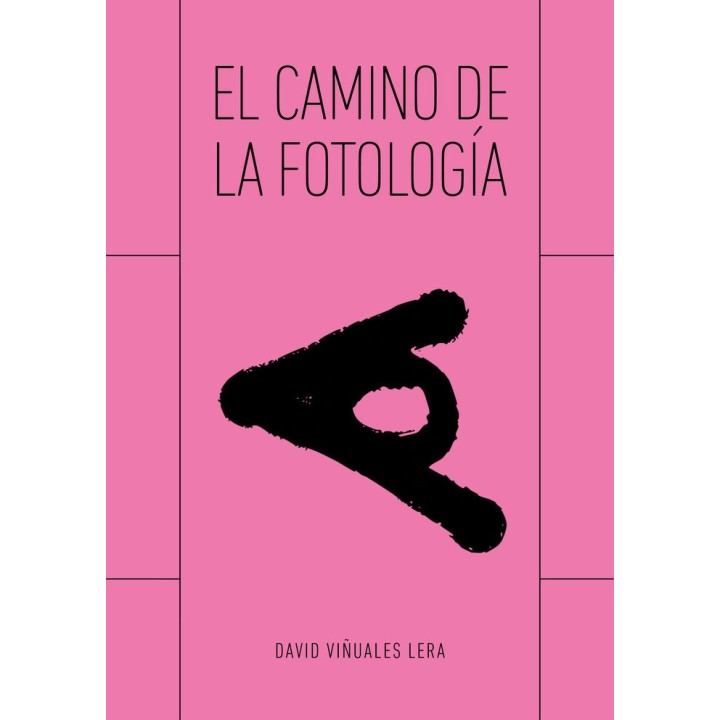 EL CAMINO DE LA FOTOLOGIA