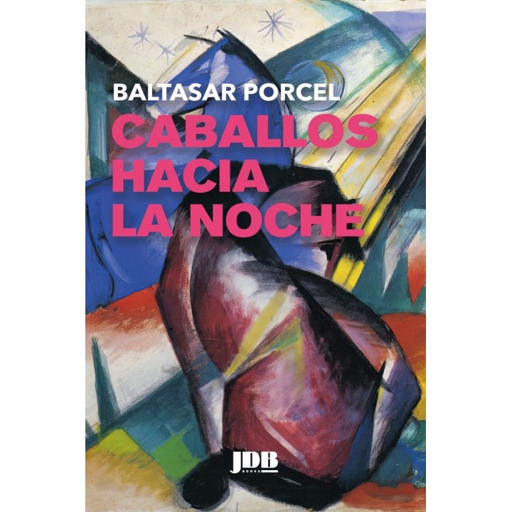 CABALLOS HACIA LA NOCHE