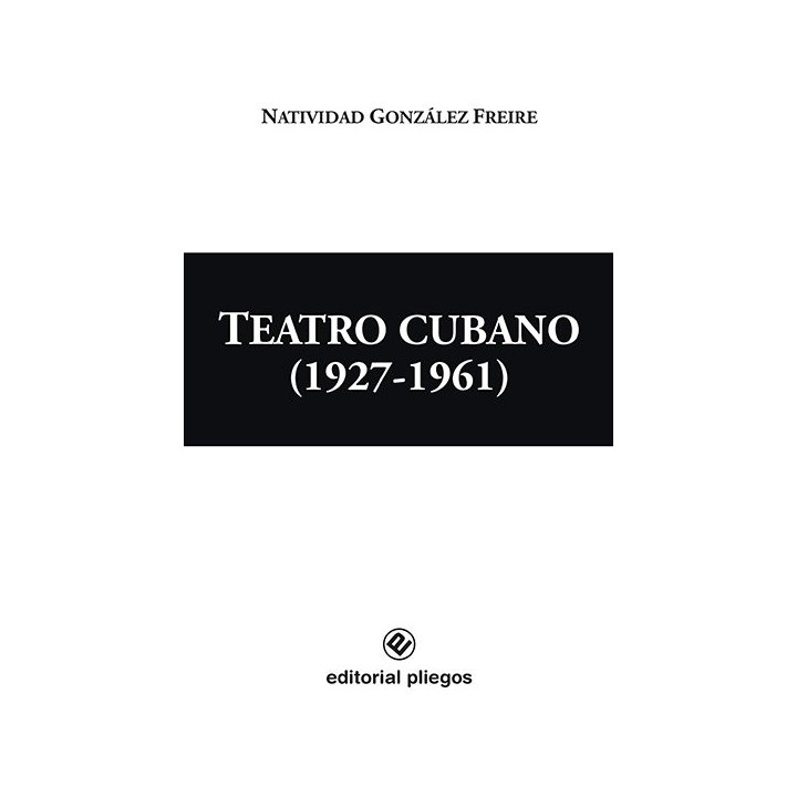 TEATRO CUBANO 1927 1961