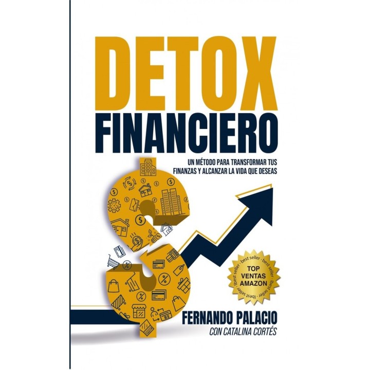 DETOX FINANCIERO 16 SECRETOS PARA DESINTOXICAR TUS FINANZAS