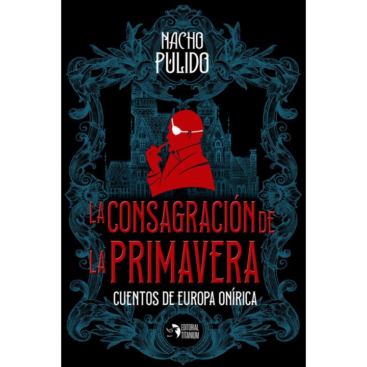 LA CONSAGRACION DE LA PRIMAVERA