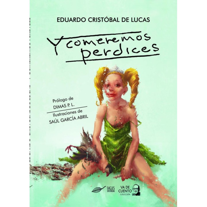 Y COMEREMOS PERDICES