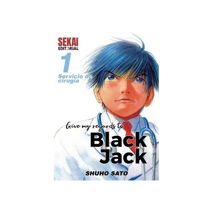 GIVE MY REGARDS TO BLACK JACK 1 SERVICIO DE CIRUGIA