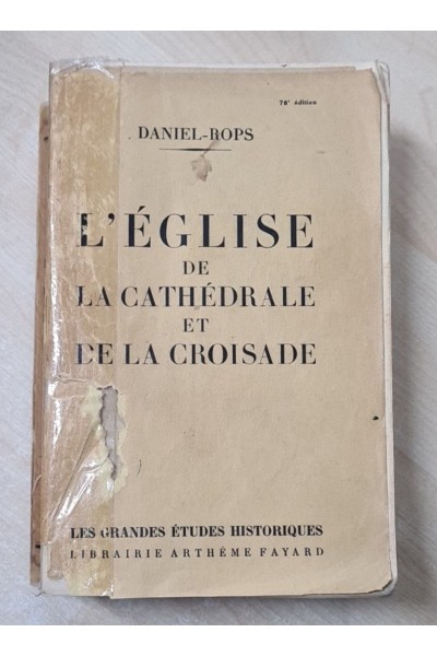 L' ÉGLISE DE LA CATHÉDRALE ET DE LA CROISADE