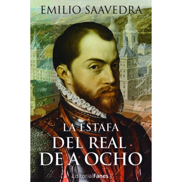 LA ESTAFA DEL REAL DE A OCHO