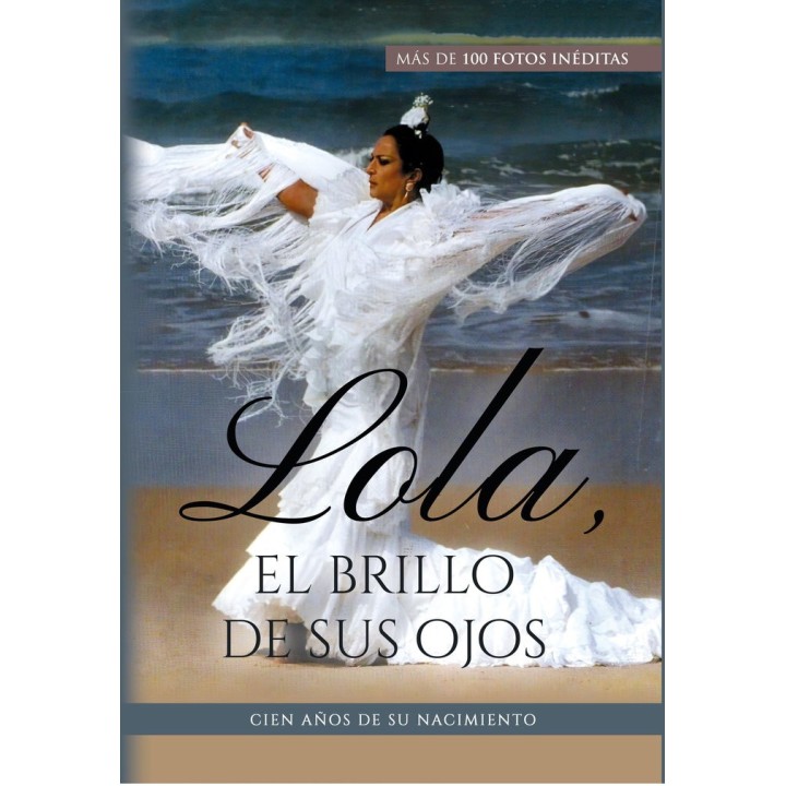LOLA EL BRILLO DE SUS OJOS LOLA FLORES