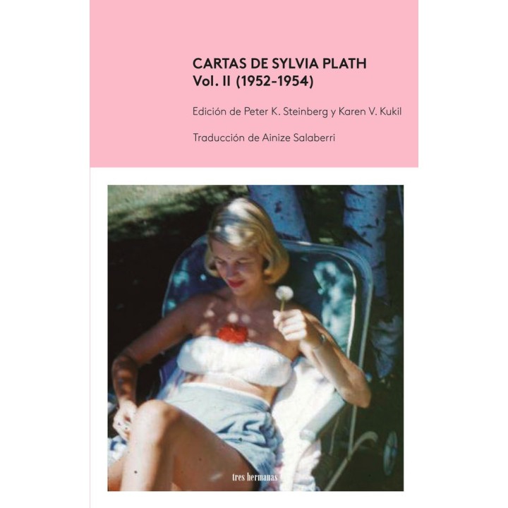 CARTAS DE SYLVIA PLATH VOL II 1952 1954