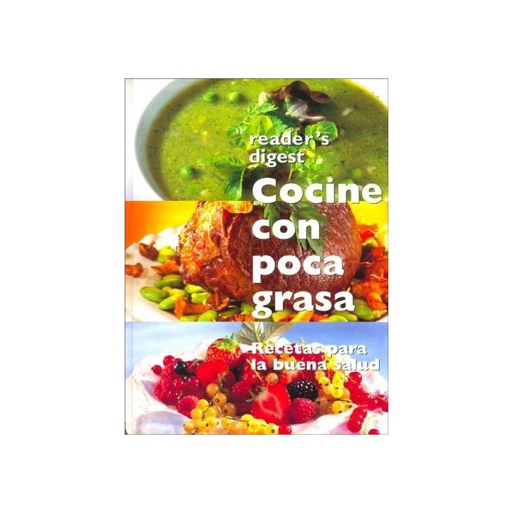 COCINE CON POCA GRASA. Recetas Para La Buena Salud