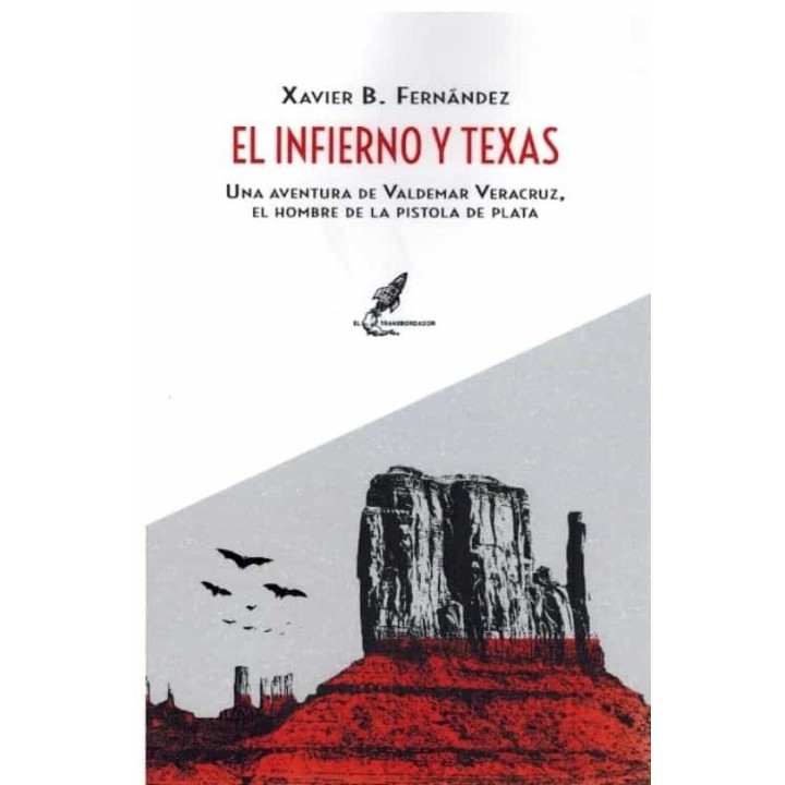 EL INFIERNO Y TEXAS