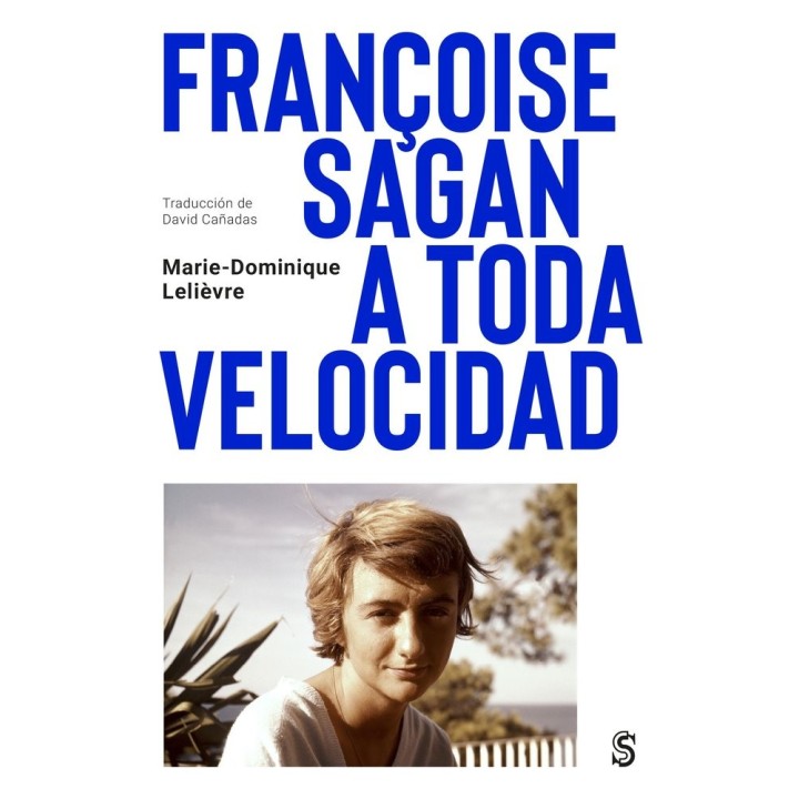 FRANÇOISE SAGAN A TODA VELOCIDAD