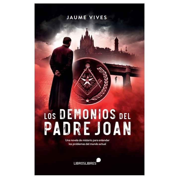 LOS DEMONIOS DEL PADRE JOAN