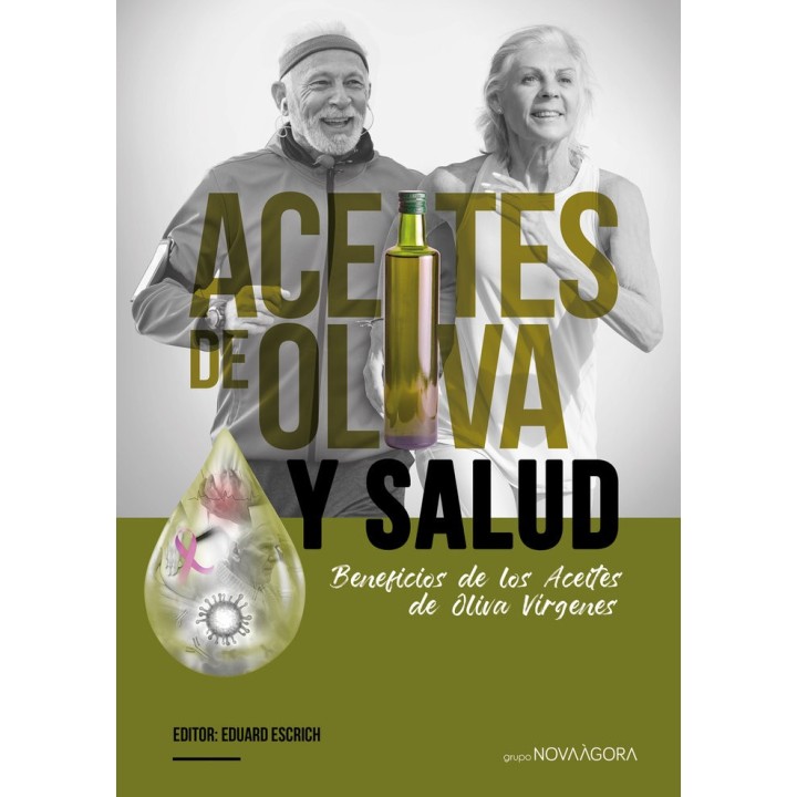 ACEITES DE OLIVA Y SALUD