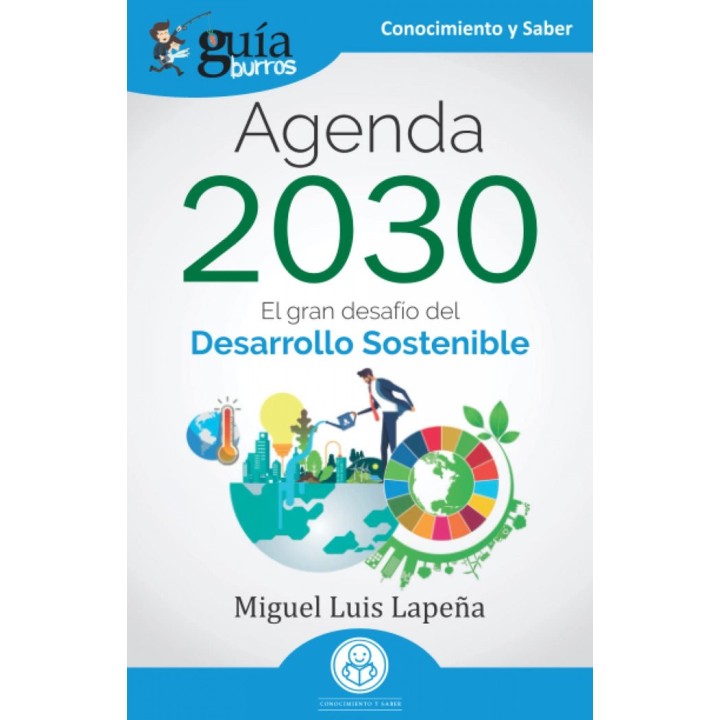 GUIABURROS AGENDA 2030 GRAN DESAFIO DESARROLLO SOSTENIBLE