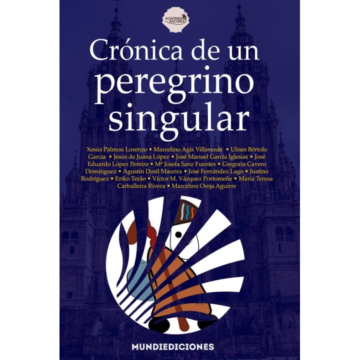 CRONICA DE UN PEREGRINO SINGULAR